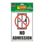 No Admission Big Symbolic Sticker